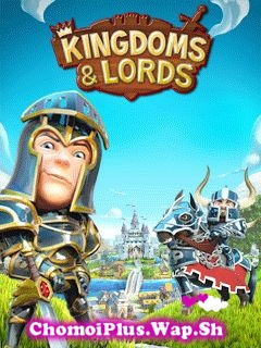 Tải game Kingdoms and Lords tiếng việt cho điện thoại